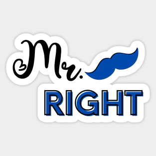 "Mr. Right" Sticker